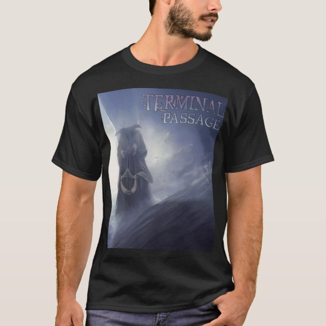 Terminal Passage shirt 2  T Shirt (Framsida)