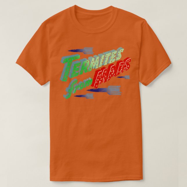 Termites från Mars T Shirt (Design framsida)