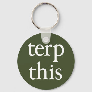 Terp denna mörka Keychain Nyckelring