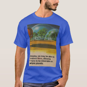 Terraforming Mars T Shirt