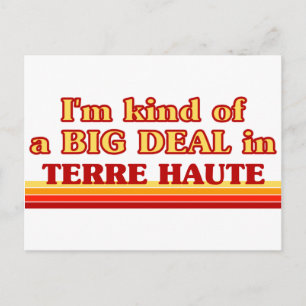 TERRE HAUTEaI är ett slags BIG DEAL i Terre Haute Vykort