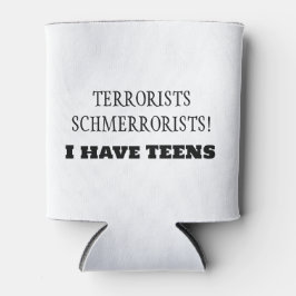 Terrorister Schmerrorister! Jag har TONÅRINGAR!