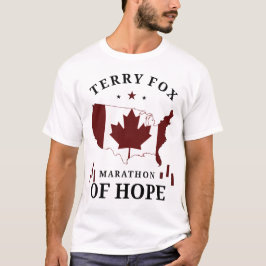 Terry Fox maraton of hope Kanada maraton of hope T Shirt