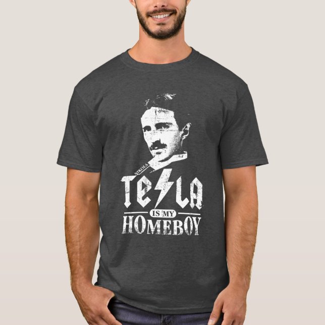 Tesla är min Homeboy Tee Shirt (Framsida)