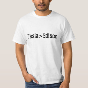 Tesla > (mer underbar än) Edison skjorta Tee Shirt