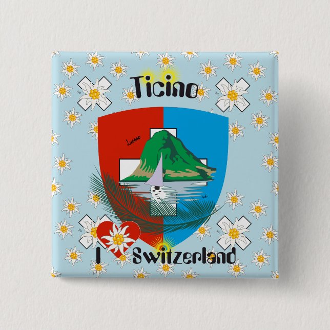 Tessin - Ticino - Schweiz - Svizzera Button Knapp (Framsida)