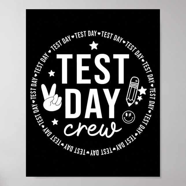 Test Day Crew Funny Testing Teacher School Poster (Framsidan)