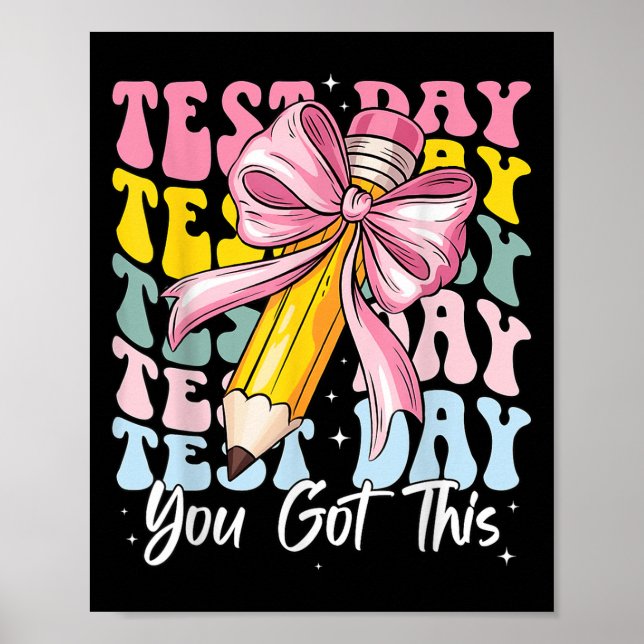 Test Day Rock The Test Motivational Teacher You Go Poster (Framsidan)