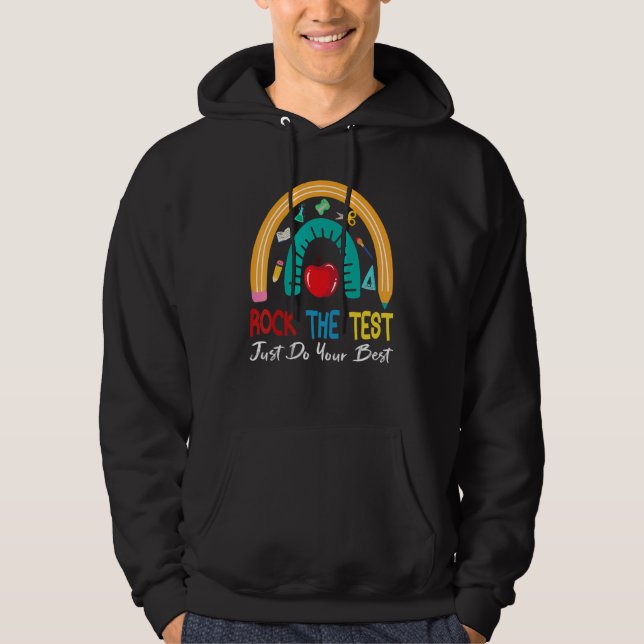 Test Day Rock The Test Teacher Testing Day Rainbow Hoodie (Framsida)