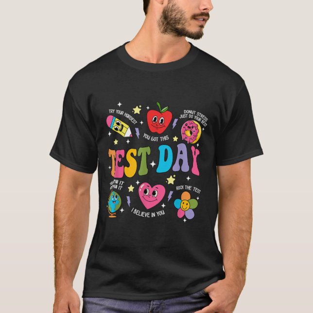 Test Day Rock The Test Testing Day Motivational Te T Shirt (Framsida)