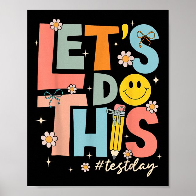 Test Day State Testing Lets Do This Teacher Motiva Poster (Framsidan)