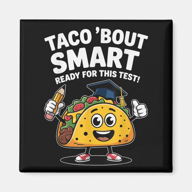 Test Day Teacher Shirt Motivational Testing Day Ta Magnet (Framsidan)