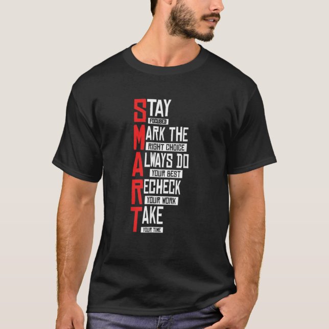 Test Day Teacher Smart Test Day Exam T Shirt (Framsida)