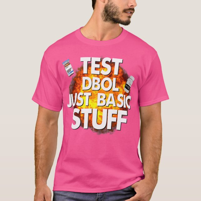 Test Dbol Just Basic Saker Funny Gym Bodybuilding T Shirt (Framsida)