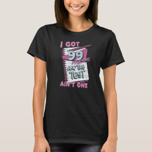 Test Exam Testing Teacher T Shirt