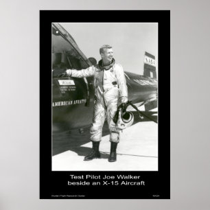Test Pilot Joe Walker bredvid ett X-15-flygplan Poster