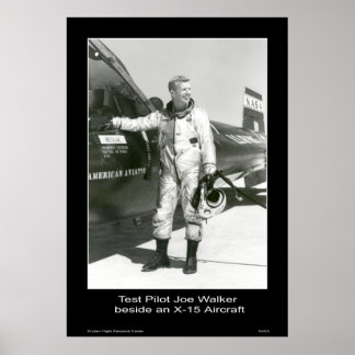Test Pilot Joe Walker bredvid ett X-15-flygplan Poster