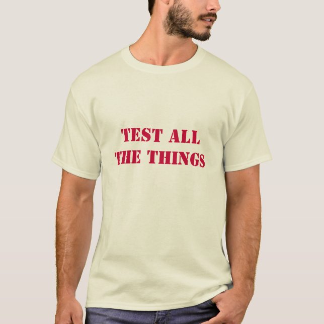 Testa alla saker t-shirt (Framsida)