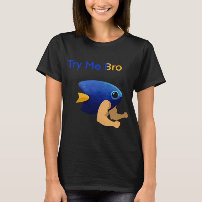 Testa Mig Bro - Damsel T Shirt (Framsida)