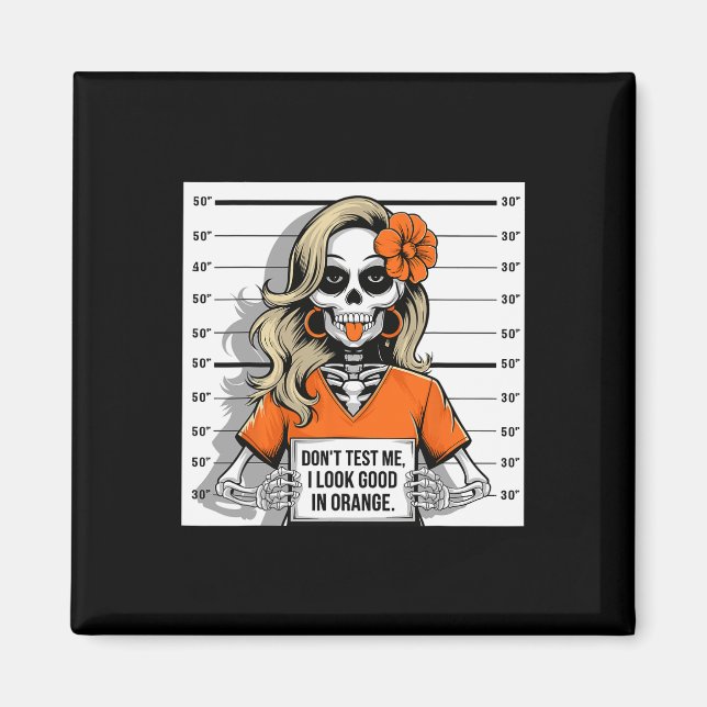 Testa mig om jag ser Bra i Orange Halloween Skelet Magnet (Framsidan)