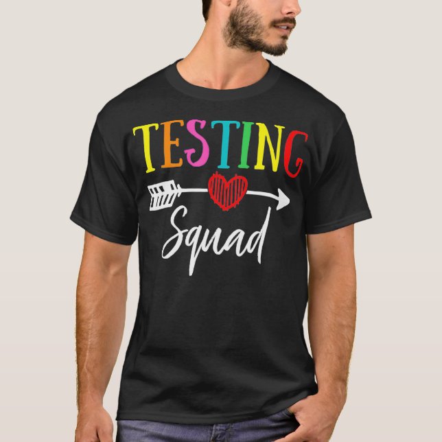 Testa Squad Funny School Lärare Joke T Shirt (Framsida)
