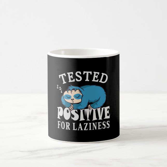 Testad positiv för laziness Sloth Kaffemugg (Center)