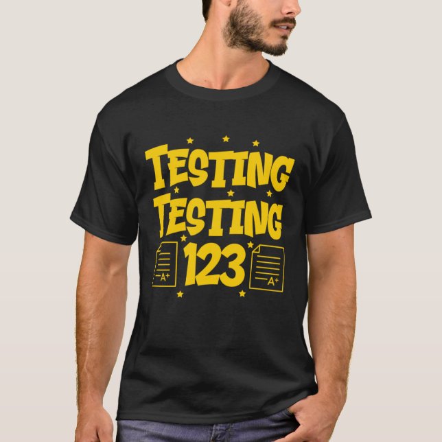 Testar Testar 123 Söt Test Dag Lärare T Shirt (Framsida)