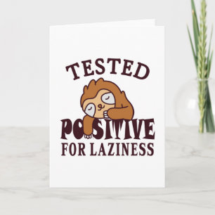 Testat positivt för lättja Sengångare Kort