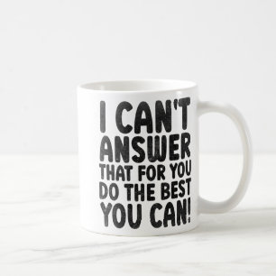 Testdag 2022 kan jag inte svara på det för ditt ti kaffemugg