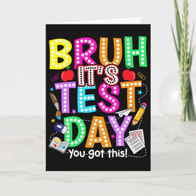 Testdag Bruh Det är testdag Du klarar det Lärare Kort (Framsida)
