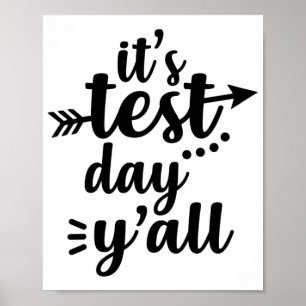 Testdag Det är testdag Yall Exam Lärare Poster