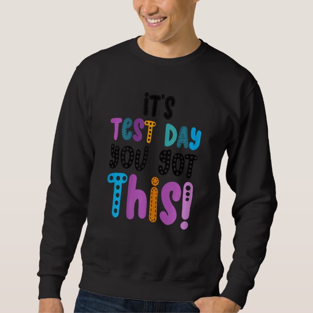 Testdag Det är testdagen du Har lärarstu Lång Ärmad Tröja (Framsida)