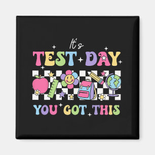 Testdag Det är testdagen du Har lärarstu Magnet