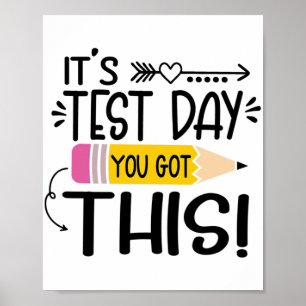 Testdag Det är testdagen du Har lärarstu Poster