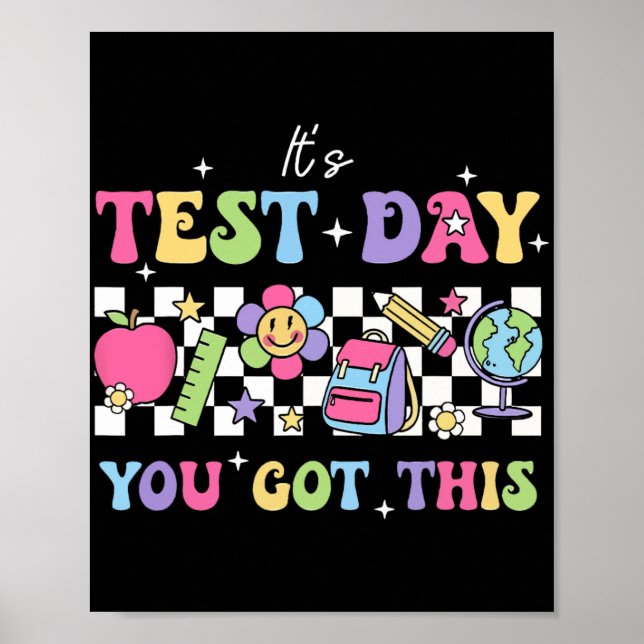 Testdag Det är testdagen du Har lärarstu Poster (Framsidan)