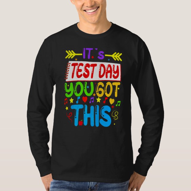 Testdag Det är testdagen du Har lärarstu T Shirt (Framsida)