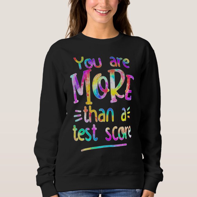 Testdag Du är mer än en testad Da för testresultat T Shirt (Framsida)