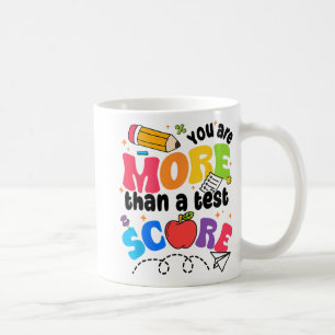 Testdag Du är mer än en testpoäng Kaffemugg