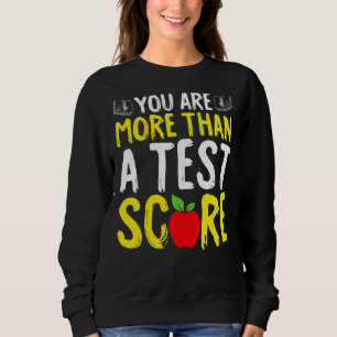 Testdag Du är mer än ett testtest för testresultat T Shirt