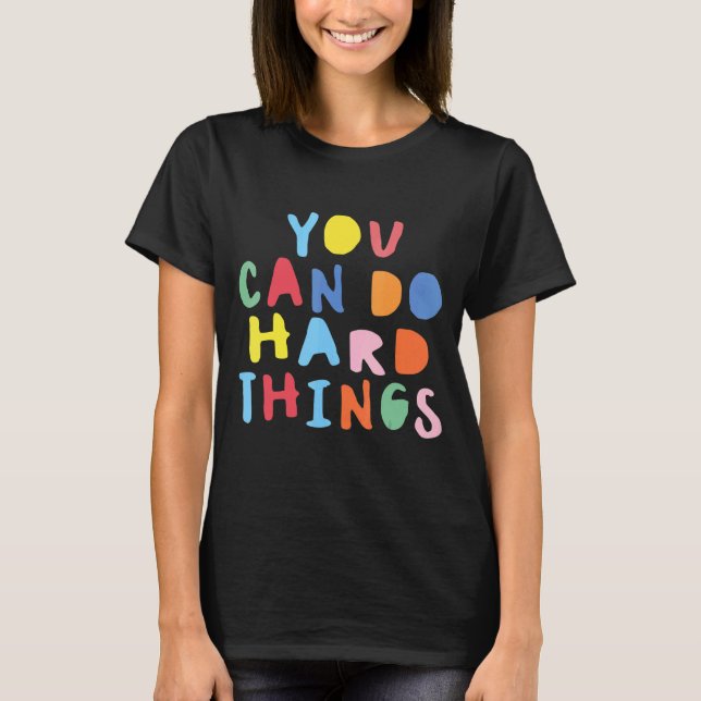 Testdag du kan göra Sak Lärare Färg T Shirt (Framsida)