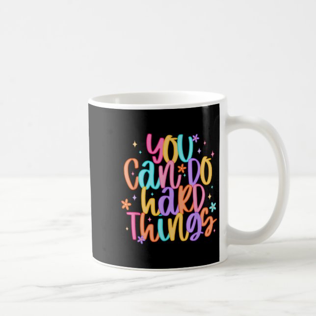 Testdag Du Kan Göra Svåra Saker Lärare Testar Dag Kaffemugg (Höger)