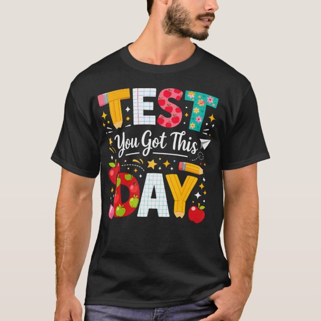 Testdag Du Klarar Det För Elev Lärarstaten T Shirt (Framsida)