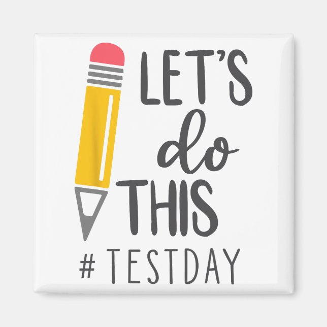 Testdag för dig Har den här testdagsläraren Studen Magnet (Framsidan)