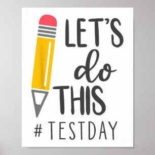 Testdag för dig Har den här testdagsläraren Studen Poster