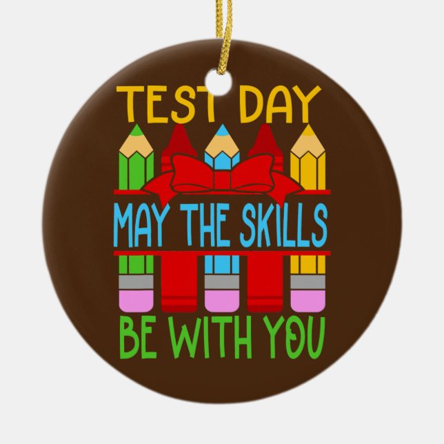 Testdag kan vara med din testdag julgransprydnad keramik (Framsidan)