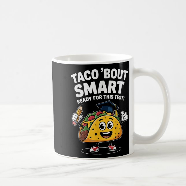 Testdag lärare skjorta Motiverande testdag Ta Kaffemugg (Höger)