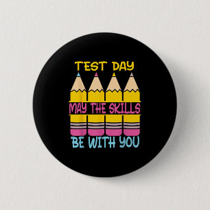 Testdag Må Kunskaperna Vara Med Dig Testdag Te Knapp