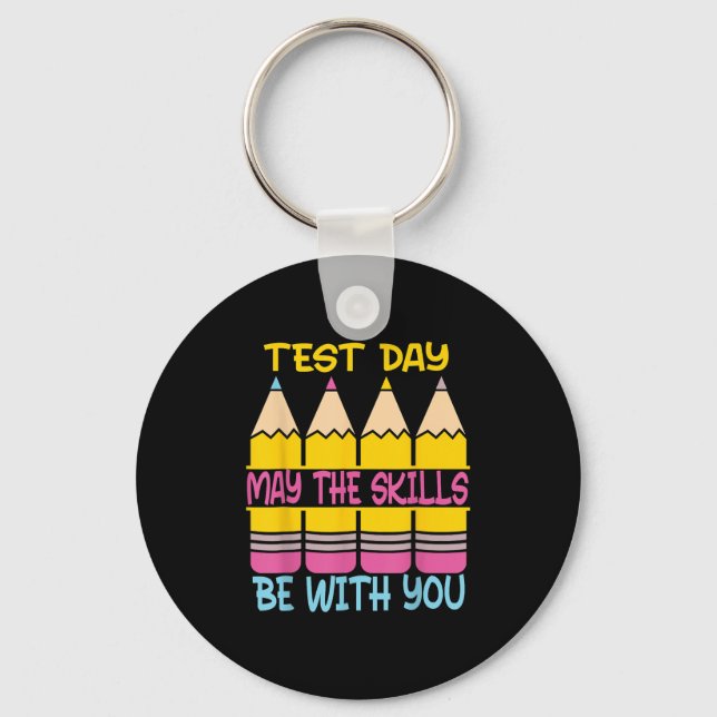 Testdag Maj Färdigheterna Vara Med Dig Testdag Te Nyckelring (Framsida)