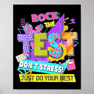 Testdag, Rock Testet Stressa Inte Utan Gör Ditt Bä Poster