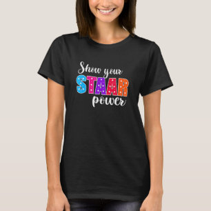Testdag: Visa din Student-lärare med stadig ström T Shirt